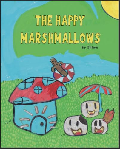 The Happy Marshmallows — Amazon edition cover